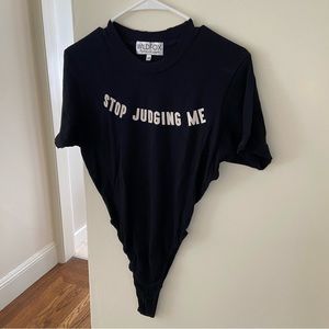 Wildfox Bodysuit Stop Judging Me